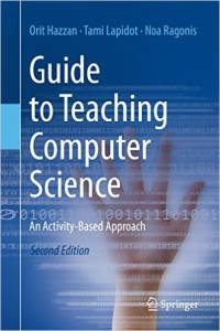 Book cover for Guide to Teaching Computer Science