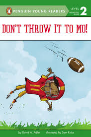 Book cover of Don't Throw It to Mo! by David A. Adler and illustrated by Sam Ricks