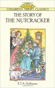 Book cover of The Story of the Nutcracker by ETA Hoffmann