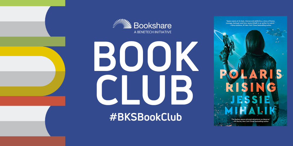 Bookshare Book Club graphic with Polaris Rising Book Cover