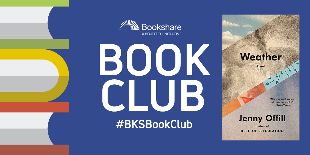 Bookshare Book Club featuring "Weather" by Jenny Offill