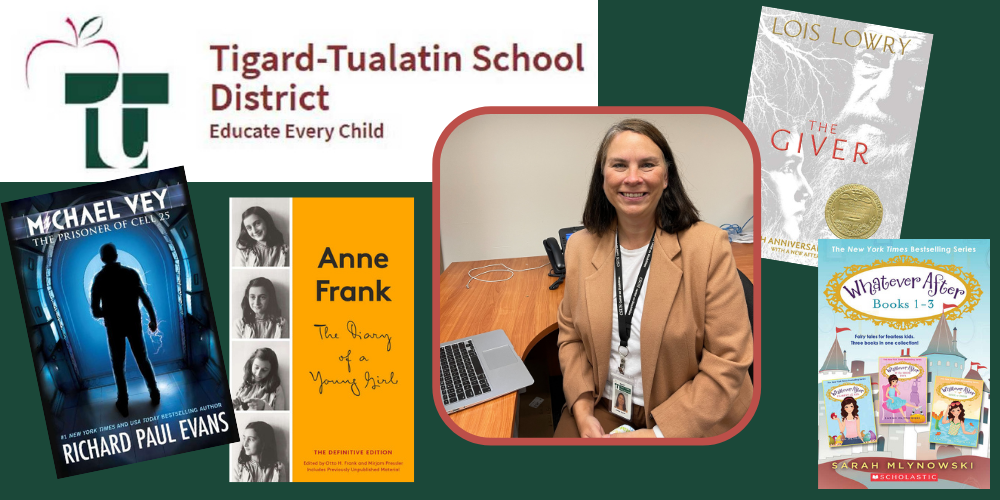 Tigard-Tualatin School District logo is in the upper left with motto "Educate Every Child," photo of Jamie Maier in the middle surrounded by four books: The Prisoner of Cell 25, Anne Frank Diary of a Young Girl, The Giver, and Whatever After