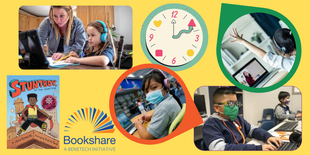 Four photos show four students and one parent using computers at home and in school with a clock in the center, a book cover for "Stuntboy, In the Meantime," and Bookshare logo