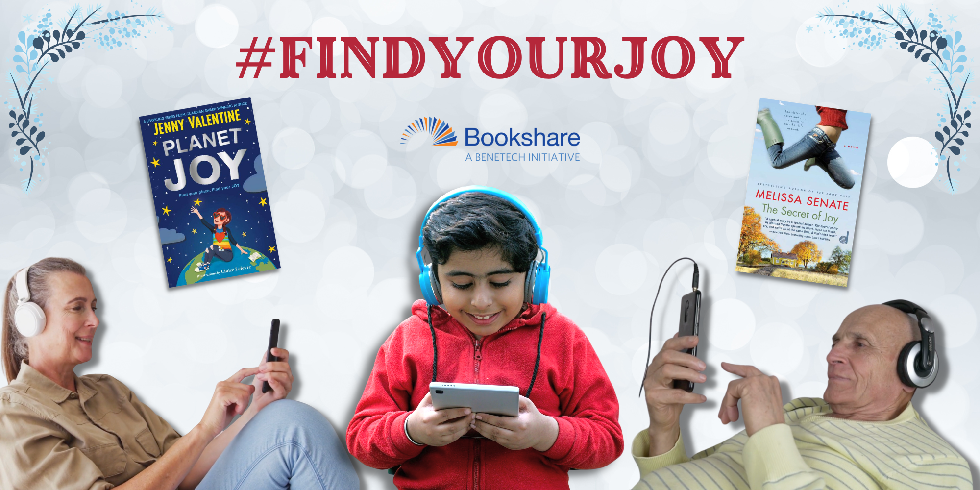 Find Your Joy header image. Book covers. Bookshare audience reading on tablets.