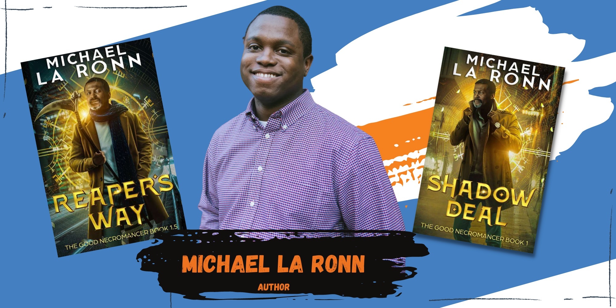 Michael La Ronn headshot with two book covers.